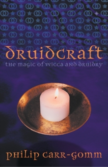 Image for Druidcraft: the magic of Wicca & Druidry
