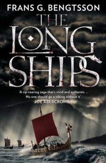 Image for The long ships  : a saga of the Viking Age