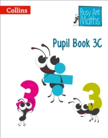 Image for Busy ant mathsPupil book 3C