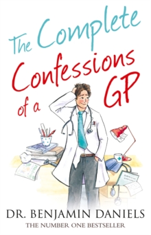 Image for The complete confessions of a GP