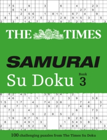 The Times Samurai Su Doku 3: 100 Challenging Puzzles from the Times