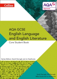 Image for AQA GCSE ENGLISH LANGUAGE AND ENGLISH LITERATURE: CORE STUDENT BOOK