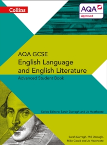 Image for AQA GCSE English Language and English Literature Advanced Student Book
