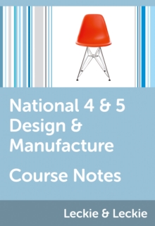 Image for National 4/5 Design and Manufacture Course Notes