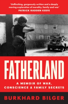 Image for Fatherland  : a memoir of war, conscience and family secrets