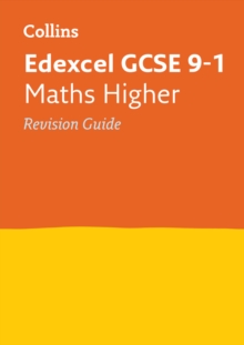 Image for Edexcel GCSE maths higher tier  : new 2015 curriculum: Revision guide