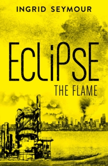 Image for Eclipse the flame
