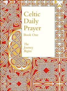 Image for Celtic daily prayerBook 1,: The journey begins