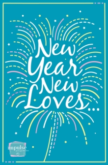 Image for New year, new loves ...: 5-book romance collection.