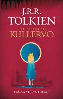 Image for The story of Kullervo