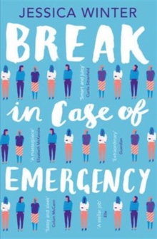 Image for Break in case of emergency