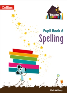 Spelling Year 6 Pupil Book