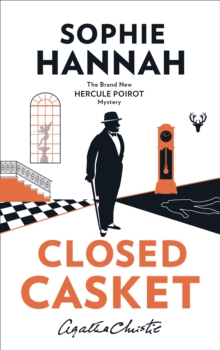 Image for Closed casket  : the new Hercule Poirot mystery