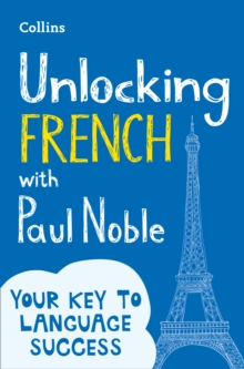 Image for Unlocking French with Paul Noble