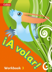 A volar Workbook Level 3: Primary Spanish for the Caribbean