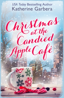 Image for Christmas at the candied apple cafe