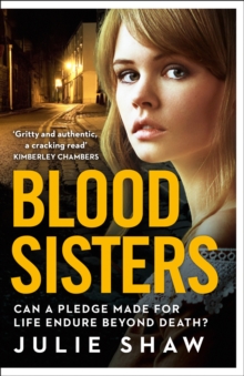 Image for Blood sisters  : can a pledge made for life endure beyond death?