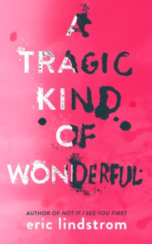 Image for A tragic kind of wonderful