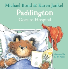 Image for Paddington goes to hospital
