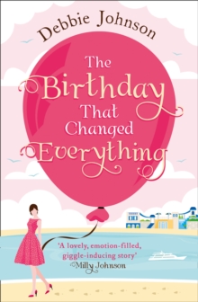 Birthday That Changed Everything
