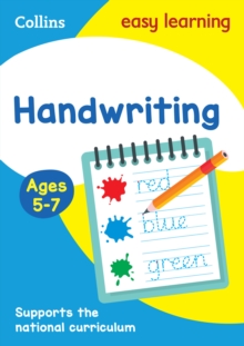 Handwriting Ages 5-7: Prepare for School with Easy Home Learning