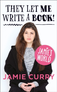 Image for They let me write a book!: Jamie's world