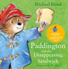 Image for Paddington and the disappearing sandwich