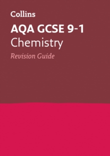 Image for AQA GCSE 9-1 Chemistry Revision Guide