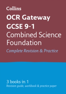 Image for OCR Gateway GCSE 9-1 Combined Science Foundation All-in-One Complete Revision and Practice