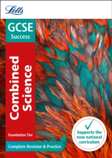 Image for GCSE combined science  : complete revision & practice: Foundation