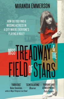 Miss Treadway & the Field of Stars