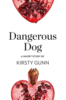 Image for Dangerous dog: a short story from the collection, Reader, I married him