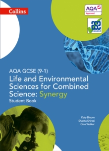 Image for AQA GCSE Life and Environmental Sciences for Combined Science: Synergy 9-1 Student Book