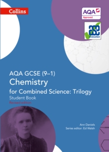 Image for AQA GCSE Chemistry for Combined Science: Trilogy 9-1 Student Book