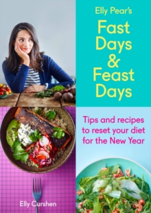 Image for Sampler: Elly Pear's Fast Days and Feast Days: Tips and recipes to reset your diet for the New Year