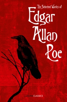 Image for The selected works of Edgar Allan Poe