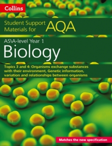 AQA A Level Biology Year 1 & AS Topics 3 and 4