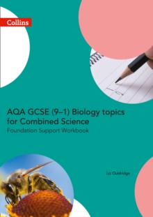 Image for AQA GCSE (9-1) combined science for biology trilogyFoundation,: Support workbook