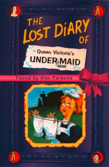 Image for The lost diary of Queen Victoria's undermaid