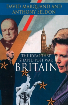 Image for The ideas that shaped post-war Britain