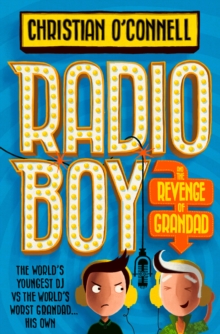 Image for Radio Boy and the revenge of Grandad