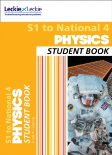 Image for Secondary physicsS1 to National 4,: Student book