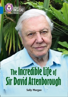 Image for The incredible life of David Attenborough