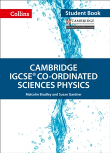 Image for Cambridge IGCSE (TM) Co-ordinated Sciences Physics Student's Book