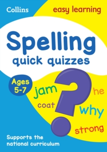 Image for Spelling Quick Quizzes Ages 5-7