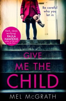 Image for Give me the child