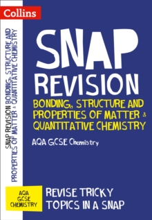 Image for Bonding, structure and properties of matter & quantitative chemistry  : AQA GCSE chemistry