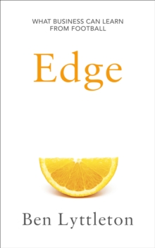 Image for Edge  : what business can learn from football