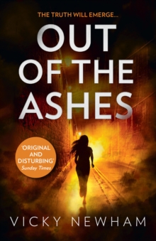 Out of the Ashes: A Di Maya Rahman Novel