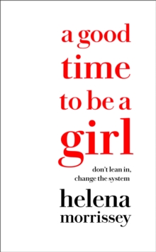 Good Time to be a Girl